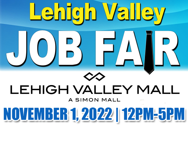 Lehigh Valley Job Fair November 1, 2022 99.9 The Hawk